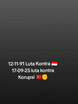 #CapCutLutaKontraKorupsi #fypシ  #timorleste🇹🇱 