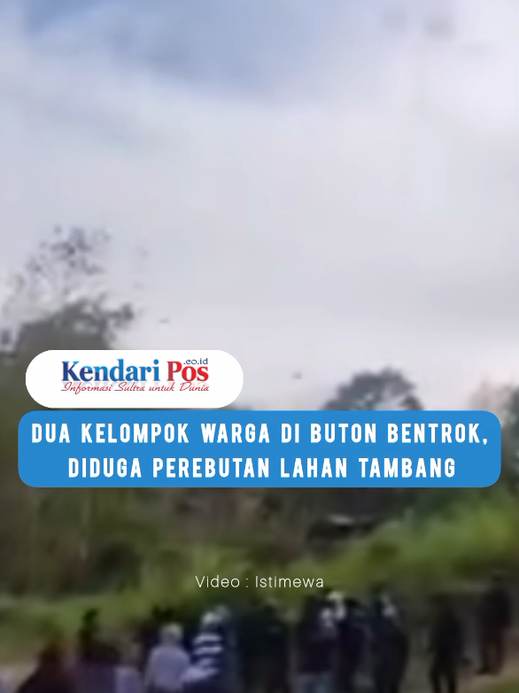 Dua kelompok warga di Desa Wawoncusu, Kecamatan Kapontori, Kabupaten Buton, Sulawesi Tenggara, terlibat bentrok pada Rabu (17/9/2025) sore. Aksi saling serang itu diduga dipicu persoalan perebutan lahan tambang di wilayah tersebut. Informasi yang beredar di media sosial menunjukkan situasi sempat memanas hingga membuat warga sekitar panik.