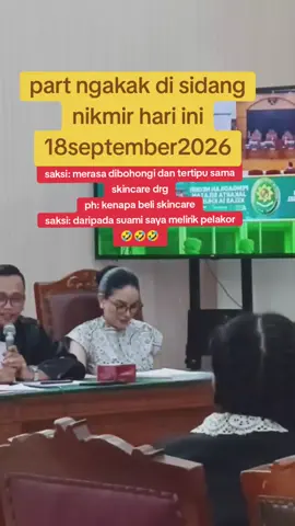saksi hari ini merasa tertipu ( overclaim) #sidangnikmiterbaru #sidangnikitamirzanilive  #nikmirvsdrg #sidangnikitamirzaniterbaru #sidangnikmir18september2025 