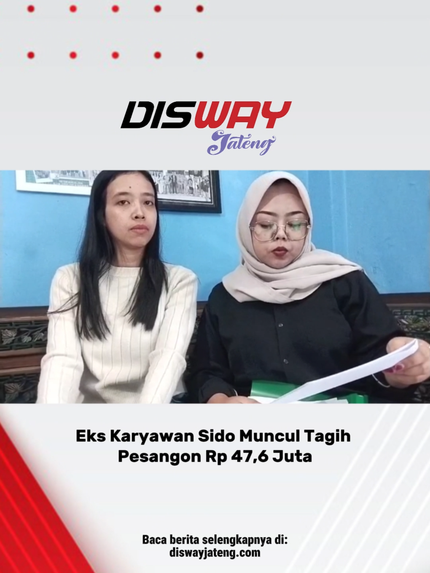 Seorang eks karyawan PT Industri Jamu Dan Farmasi Sido Muncul Tbk (Sido Muncul) mengaku mengalami Pemutusan Hubungan Kerja (PHK) sepihak oleh perusahaan yang berlokasi di Kabupaten Semarang itu. Bahkan, karyawan ini blak-blakan menyebutkan jika seluruh hak-haknya tidak diberikan oleh perusahaan meski telah bekerja selama 12 tahun lamanya sebagai Tenaga Analis Laboratorium Sido Muncul. Baca berita selengkapnya di : diswayjateng.com Video:  Erna Yunus Basri/Diswayjateng #fyp #beritaviral #beritahariini #berita #jatenghits #JatengDIY #jateng #diswayjateng