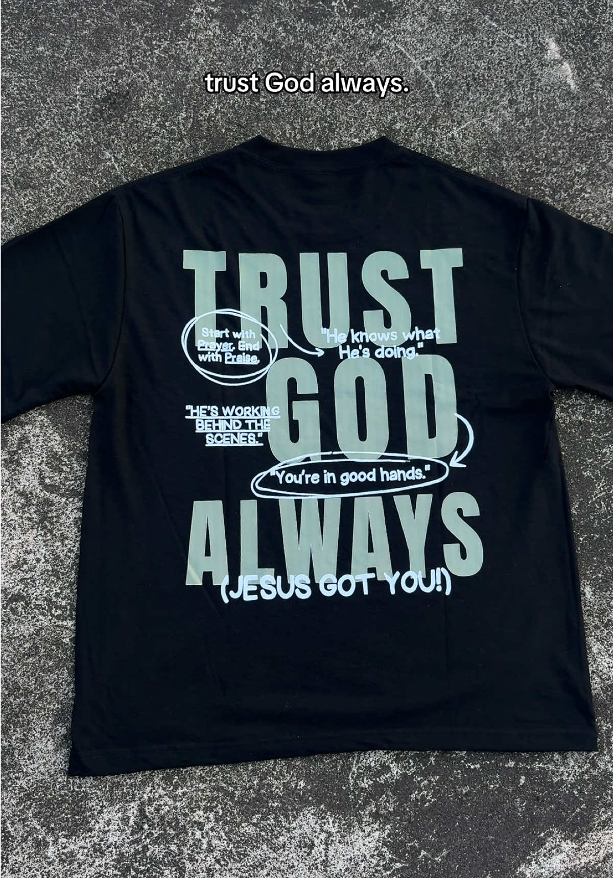 TRUST GOD ALWAYS! 🙏🏻  #tshirt #trustgodalways #godfirst #TikTokFashion #viral 