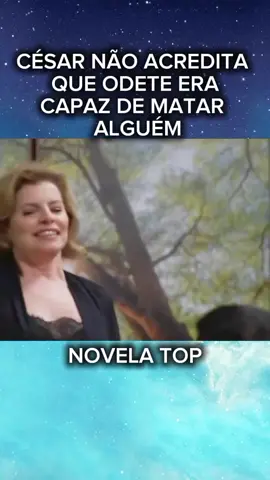 ODETE E perigosa #novelas #cena 