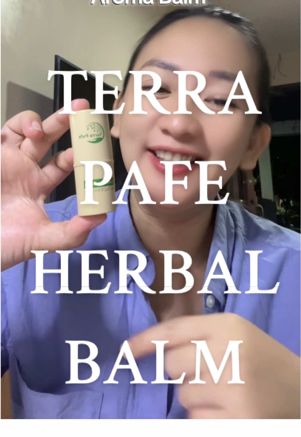 Terra pafe para sa masakit ang uli, nahihilo, stress at baradong ilong #terrapafeherbbalm #herbal #stress #headache #tiktoktrend