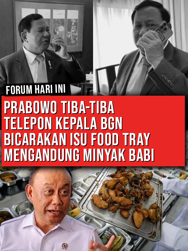 PRABOWO TIBA-TIBA TELEPON KEPALA BGN BICARAKAN ISU FOOD TRAY MENGANDUNG MINYAK BABI Kepala Badan Gizi Nasional (BGN) Dadan Hindayana mengungkapkan bahwa Presiden Prabowo Subianto meneleponnya pada saat acara Penandatanganan Surat Keputusan Bersama (SKB) penetapan lokasi pembangunan dapur Makan Bergizi Gratis (MBG). Dalam sambungan telepon tersebut, Dadan di Kantor BGN, Jakarta Pusat, Kamis, 18/9/2025 mengatakan bahwa Prabowo membicarakan isu terkait pelaksaan program MBG. Salah satu yang dibahas adalah tentang isu ompreng atau food tray dari Cina yang dikabarkan mengandung minyak babi. Baca lainnya di forumkeadilan.com #prabowo #bgn #dadanhindayana #makanbergizigratis #mbg #foodtray #minyakbabi #isuimport #kesehatan #beritaterbaru #forumkeadilan #updateindonesia