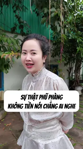 Sự thật phũ phàng không tiền nói chẳng ai nghe #thanhloannangsam #giaitri 
