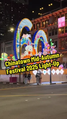 🐇✨Sg Chinatown Mid Autumn Festival 2025 Light up 🌕🏮 From now until Oct 20, 7pm-12am #singapore #midautumnfestival #chinatownsingapore #exploresg #fyp 