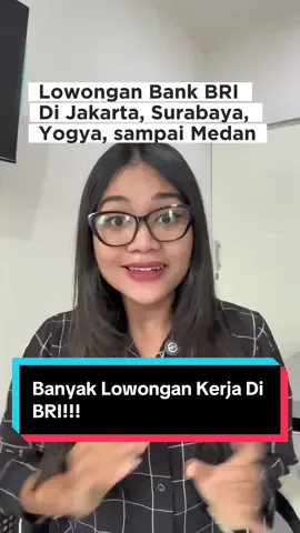 BANYAK LOKER DI BRI!!! Perhatiin batas pendaftarannya ya guys #lowongankerja #tipskerjaberlin 