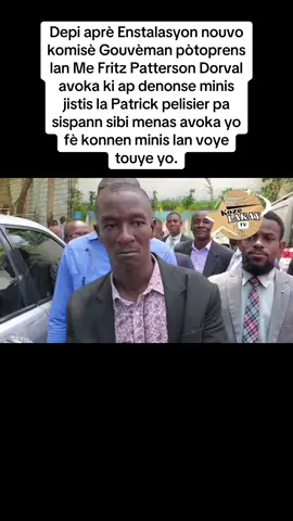Depi aprè Enstalasyon nouvo komisè Gouvèman pòtoprens lan Me Fritz Patterson Dorval avoka ki ap denonse minis jistis la Patrick pelisier pa sispann sibi menas avoka yo fè konnen minis lan voye touye yo.#LIVEIncentiveProgram #JustGoLIVE #PaidPartnership 