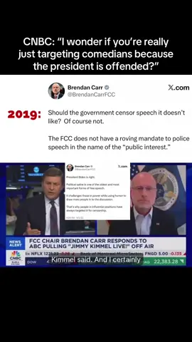 CNBC: “I wonder if you’re really just targeting comedians because the president is offended?” TRUMP FCC STOOGE BRENDAN CARR: *Says exactly the opposite of what he has said for years*
