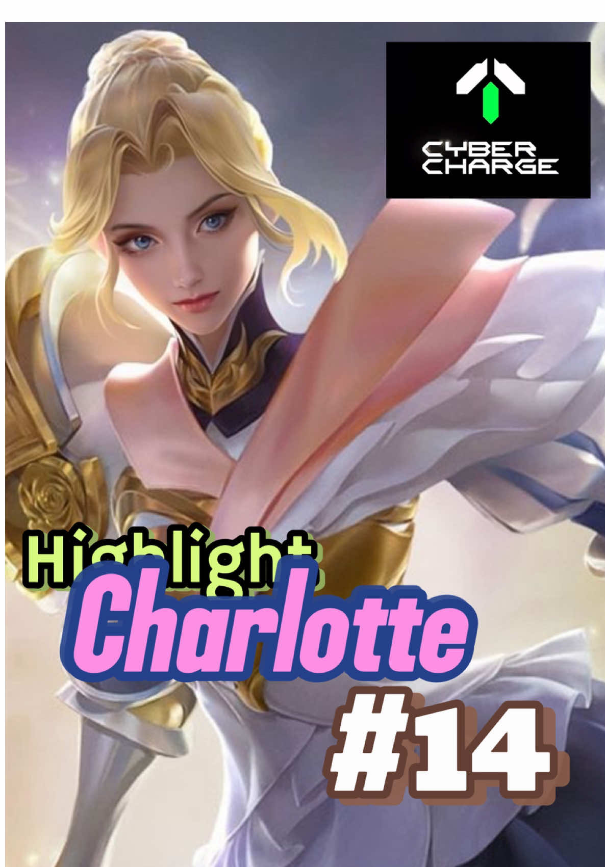 Trả clip cũ leo rank cùng ae vịu ơ #highlightlienquan #lienquanmobile #charlotte #CyberCharge #BTG