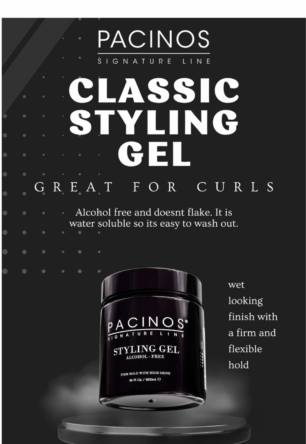 “Curls, waves, slick backs, or spikes—this tub does it all. 💪 The Pacinos Classic Styling Gel keeps your style locked all day without flakes, alcohol, or stress. It’s water-soluble, easy to wash out, and delivers shine with zero crunch. Big tub. Big value. Big results. 🔥 #Pacinos #HairGameStrong #ClassicStylingGel” 
