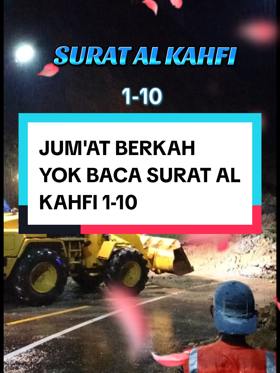 jum'at MUBARRAK YOK BACA SURAT AL KAHFI 1-10 semoga Allah swt berikan PERLINDUNGAN DARA MARABAHAYA... AAAMIIN.... #AAMIIN #JUMAT #jumatberkah #alkahfi #alkahfitime 