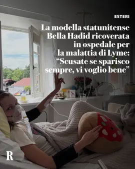 La top model Bella Hadid scrive ai suoi fan dall’ospedale: “Scusate se sparisco sempre, vi voglio bene”. La modella statunitense di origini palestinesi e olandesi-americane da tempo è affetta dalla malattia di Lyme che ha colpito anche Victoria Cabello e Justin Timberlake. La diagnosi di malattia di Lyme risale al 2012, anno in cui anche sua madre Yolanda e il fratello minore Anwar ne furono colpiti. In quell’occasione Bella dichiarò: 