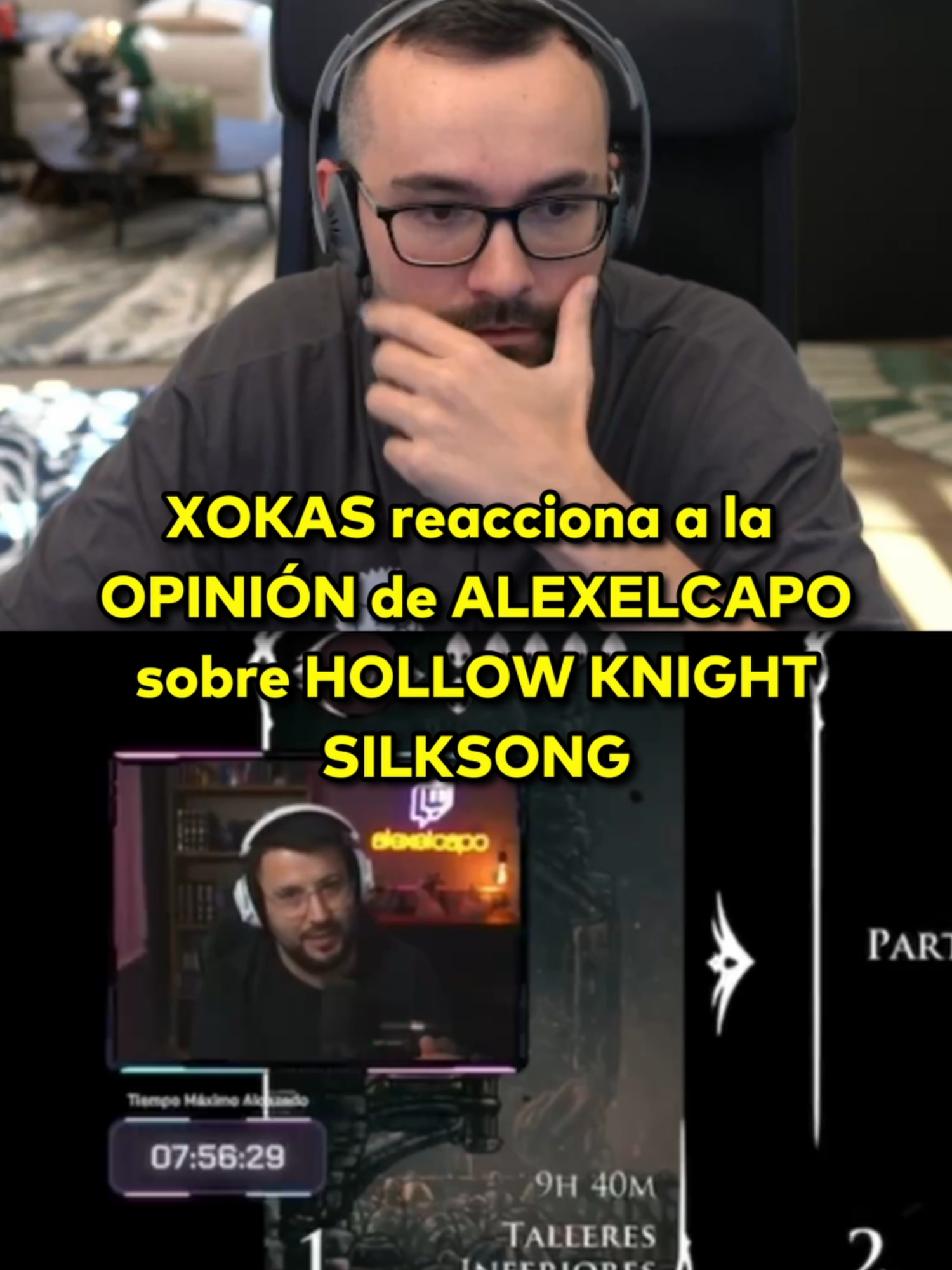 XOKAS reacciona a la OPINIÓN de ALEXELCAPO sobre HOLLOW KNIGHT SILKSONG #elxokas #twitch #fyp #parati