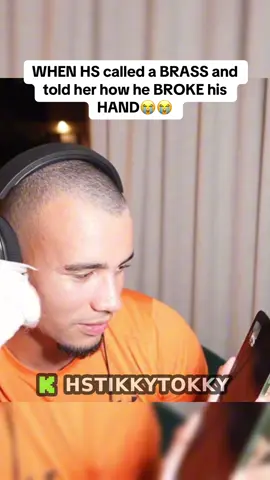 WHEN HS called a BRASS and told her how he BROKE his HAND😭😭 #fyp #viral #hstikkytokky 