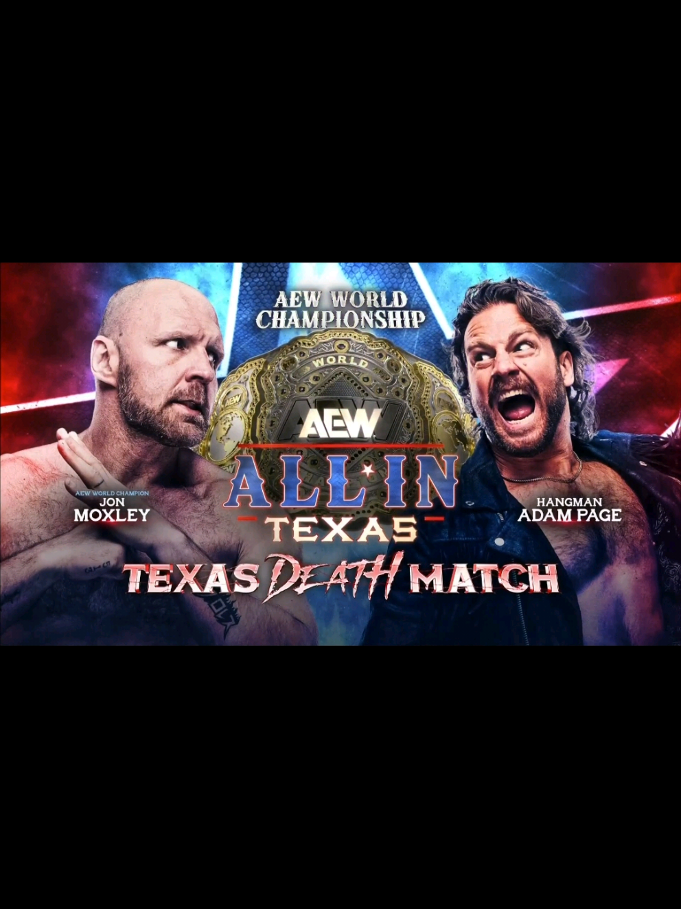 AEW All In Texas 13-Julio-2025 AEW World Championship Texas Death Match Jon Moxley (c) vs 