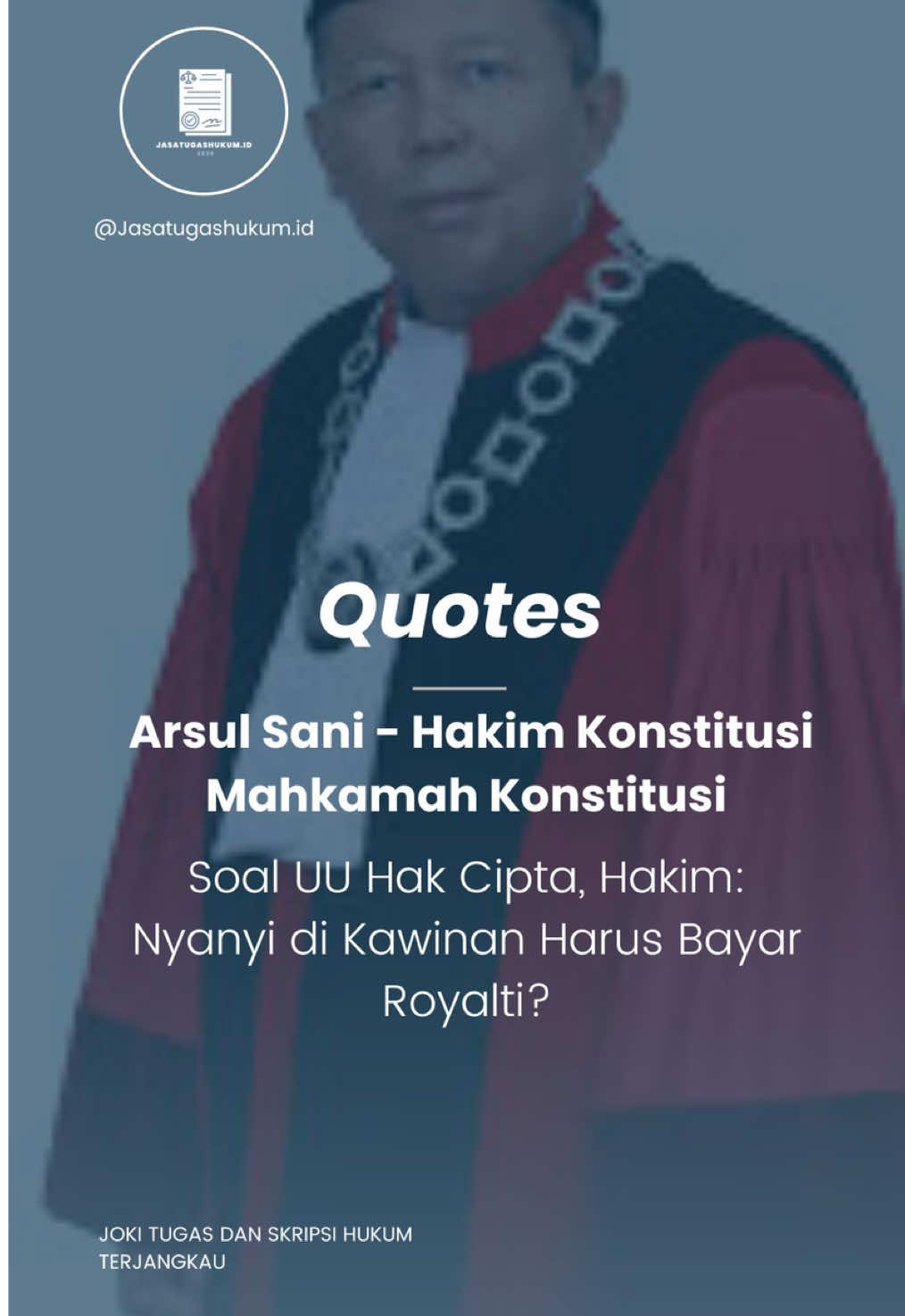 Quotes dari Arsul Sani - Hakim Konstitusi Mahkamah Konstitusi  Soal UU Hak Cipta, Hakim: Nyanyi di Kawinan Harus Bayar Royalti? Jadi menurut beliau menyanyikan lagi di pesta pernikahan yang mana itu sifatnya ‘massal’ namun sifat komersialnya tidak jelas seperti konser yang ada penjualan tiketnya. Info order silahkan hubungi dm kami ya☺️ #jasatugas #jasatugaskuliah #jasatugasakhir #jasatugaskuliah #jasatugashukum 