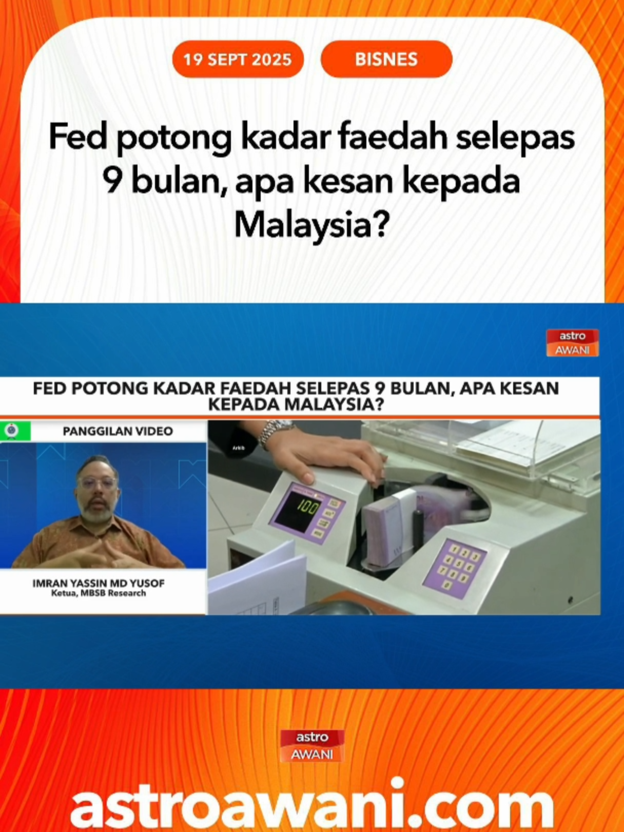 US Fed umum pemotongan kadar faedah sebanyak 25 mata asas. Imran Yassin dari MBSB Research berkongsi pandangan tentang kesan terhadap pasaran saham Malaysia, ringgit dan dasar kewangan negara. #AWANInews