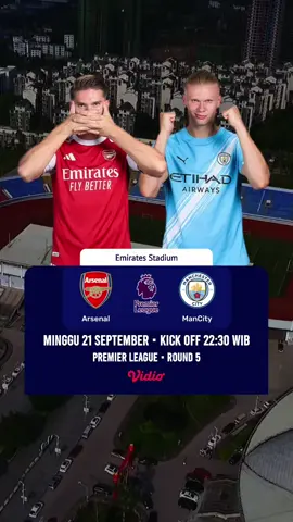 Jadwal Arsenal vs Manchester City #bigmatch #PremierLeague #jadwalbola #arsenal #mancity 