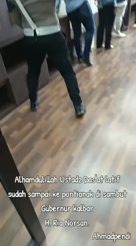 Alhamdulillah ustad Das'at latif sdh tiba di pontianak dengan selamat dan sehat Aamiin YRA 🤲