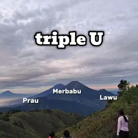 Lulus 3U😎 JJ.in duluu🥳  #Hiking #tripleu #gunungprau2565mdpl #gunungmerbabu3142mdpl💫 #gununglawu3265mdpl 