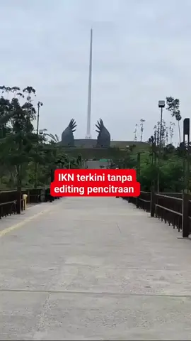 Kondisi IKN terkini