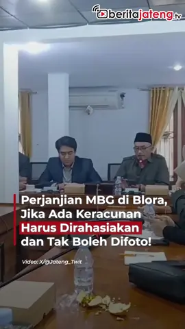 Perjanjian MBG di Blora, Jika Ada Keracunan Harus Dirahasiakan #infoviral #infoterbaru #infoterupdate #informasi #infofakta #infofakta #beritajateng #beritanasional #beritaindonesia #beritafakta #viralkan #viralbanget #viralindonesia #fyp #trending #viralvideo #viral #blora #bloraviral #jawatengah #infokejadianblora #blora24jam #blorahariini #bloraterkini #makanbergizigratis #mbg #prabowo #prabowogibran