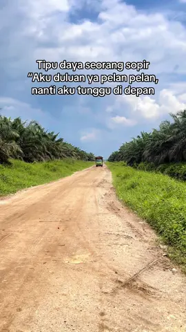 Ninggalin tu lah 🤣 #lewatberanda #fyp #truksawit #drivermudapunyacerita #smkt 