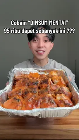 Tidak ada dusta!!! DIMSUM PALING ENAK yg pernah gw makan ini 🤤 #dimsummentai 