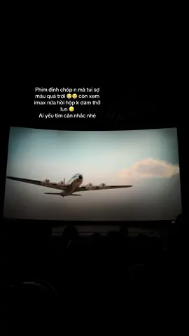 Xem màn imax đúng là nghẹt thở theo nhân vật lun 🥹 bảo sao cvg tặng cho cái ticket chuyến bay . Quá trời cái nết 😀 #xh #imax #tuchientrenkhong #thaihoa #kaitynguyen 