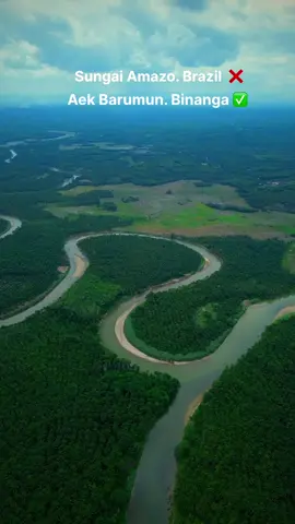Sungai amazon ❌ Aek Barumun ✅