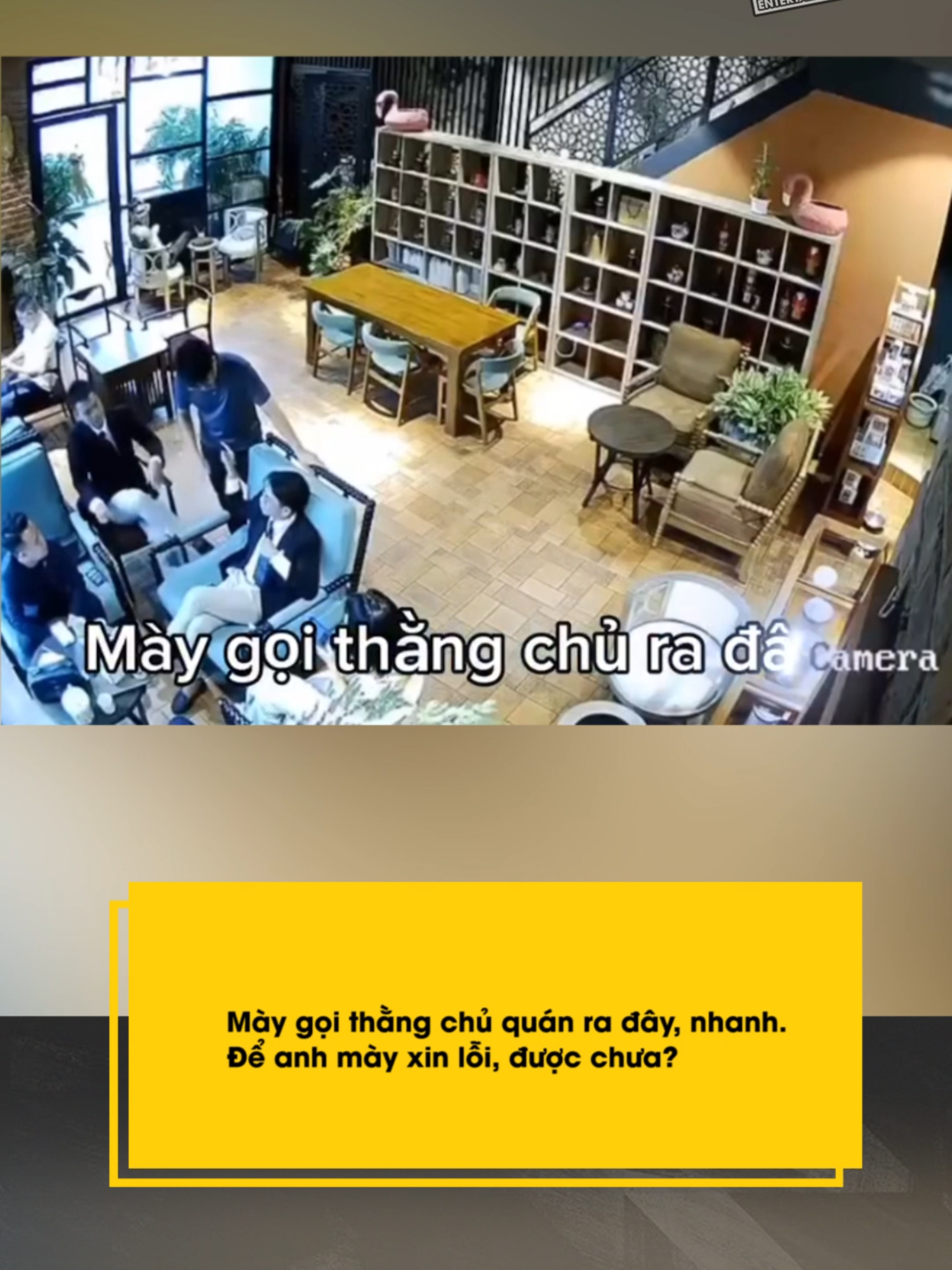 Mày gọi thằng chủ quán ra đây, nhanh. Để anh mày xin lỗi, được chưa? #khaunghiep #dramin