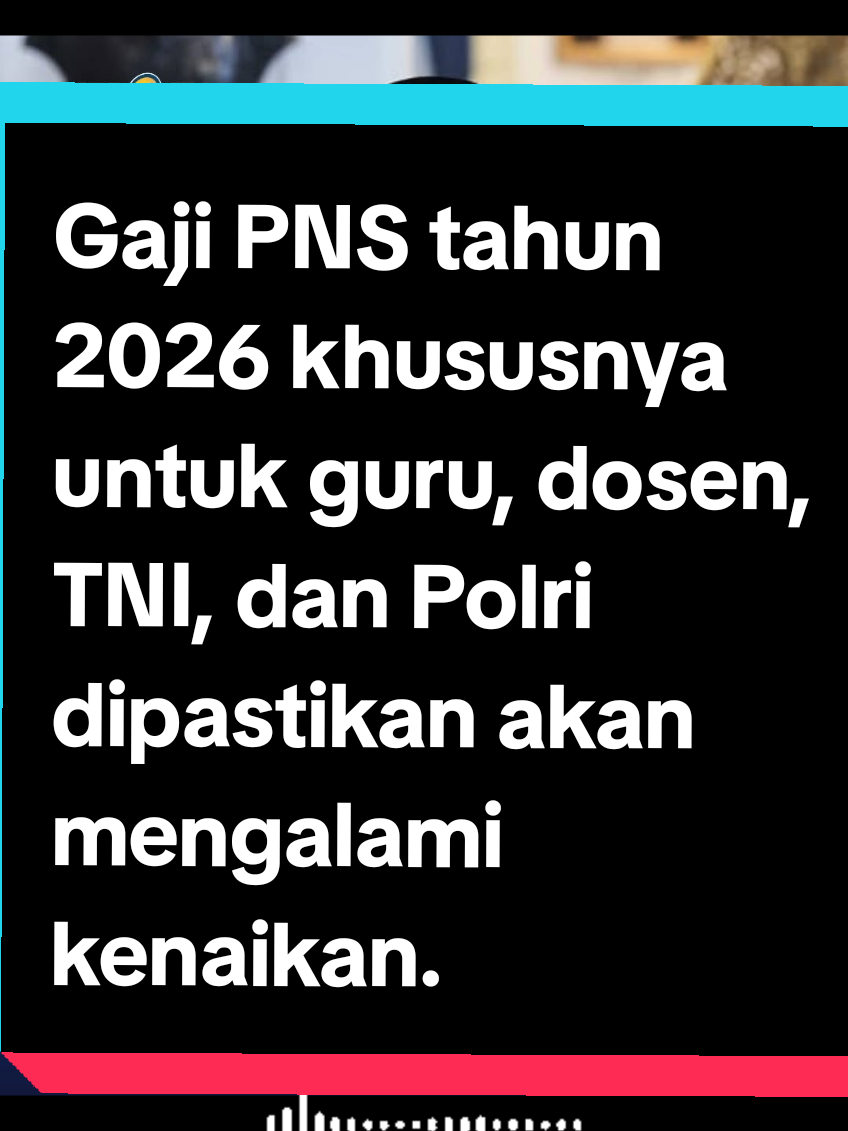 Gaji PNS tahun 2026 khususnya untuk guru, dosen, TNI, dan Polri dipastikan akan mengalami kenaikan. Hal ini tertuang dalam Peraturan Presiden (Perpres) Nomor 79 Tahun 2025 yang diunggah di laman resmi Sekretariat Negara pada Kamis (18/9/2025). Perpres tersebut memuat sejumlah kebijakan penting, salah satunya mengenai penyesuaian gaji PNS termasuk pejabat negara. kebijakan ini masuk ke dalam delapan program Quick Wins dalam perbaikan Rencana Kerja Pemerintah (RKP) 2025.@Prabowo Unofficial @Gibran Rakabuming @Sekretariat Kabinet RI @gerindra #guruindonesia #tnipolriindonesia 