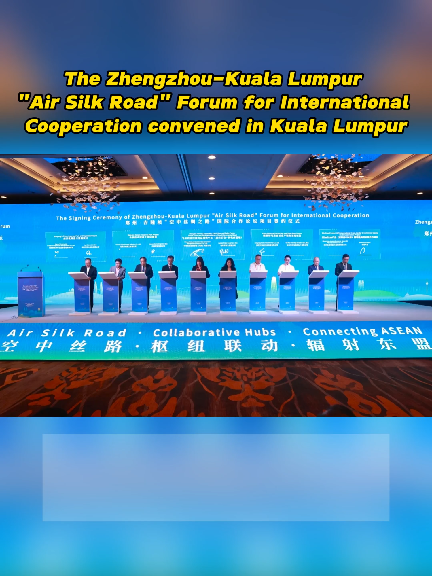 #china #malaysia #kualalumpur #airsilkroad #internationalcooperation