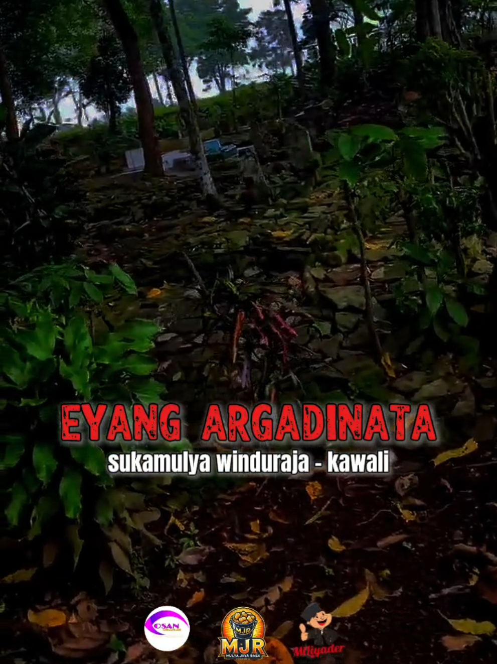 EYANG ARGADINATA 🔴 sukamulya winduraja - kawali