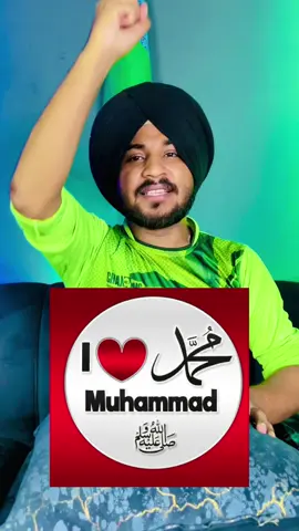 I Love Muhammad ❤️🥰#India#ilovemuhammadrasoolallah #todaynews #viral #pakistan @👳‍♀️ Chota_Sardar_SKP_👳‍♀️ 