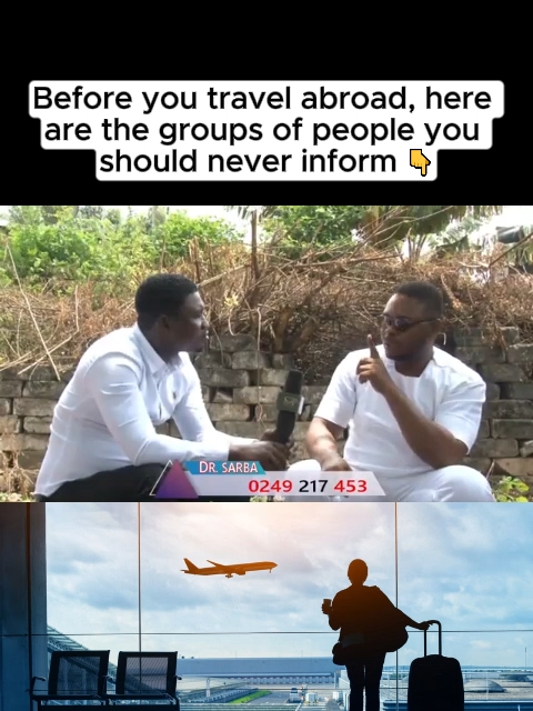 Before you travel abroad, here are the groups of people you should never inform 👇 #Staytv