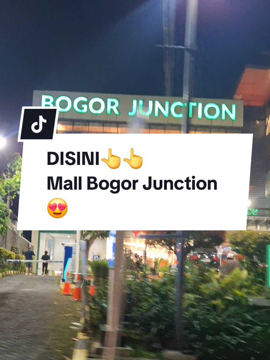 Sampurasun Best, Buat yg belum tau ini Mall Bogor Junction yah lokasinya ada di Jl. Sudirman Bogor #bogorjunction  #bogorhits  #fy 