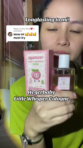 Replying to @Avy Shop❤️ yes mi must try talaga dahil hindi mo pagsisihan yung cologne na to minsuper bango at long lasting pa!! #hegerbaby  #cologne  #cologneforkids  #hegerbabylittlewhispercologne #longlastingfragrance 
