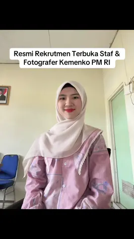 Dibuka Pendaftaran Rekrutmen Terbuka Staf & Fotografer Kemenko PM RI #lokerterbaru #lowongankerja #loker #4u 