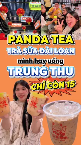 Trà sữa Đài Loan ở Panda Tea thích lắm 🥰♥️ #cholondowntown #ancungtiktok #nguoihoa #LearnOnTikTok #trungthu 