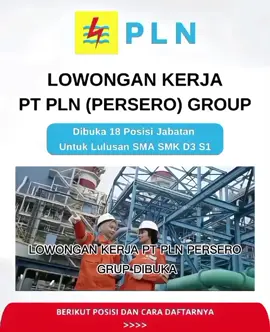 Terbuka lowongan kerja PLN PERSERO TAHUN 2025 Silahkan daftar #pln   #plnindonesia   #lokerterbaru   #viralindonesia  #plnpersero   #masukberanda  #bumn2025  #foryoupage   #pastifyp  #viral 