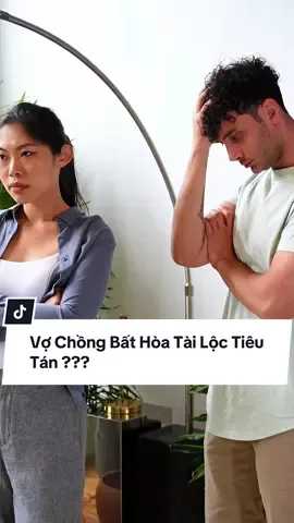 Vợ Chồng Bất Hòa Tài Lộc Tiêu Tán ??? #phongthuytrankhuong #bathoa #vochongcainhau #giadinhlucduc #tailoc 