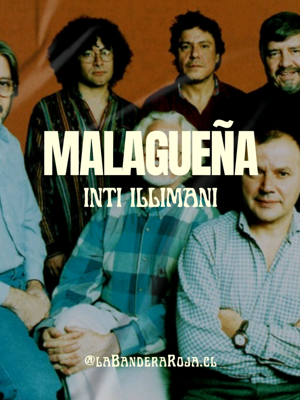 Inti Illimani - Malagueña  Año: 2005 (En Vivo) Si en Málaga tu naciste pero aquí te conocí...🎶🇪🇸🇨🇱 #intiillimani #musicachilena #letras #labanderaroja #chile 