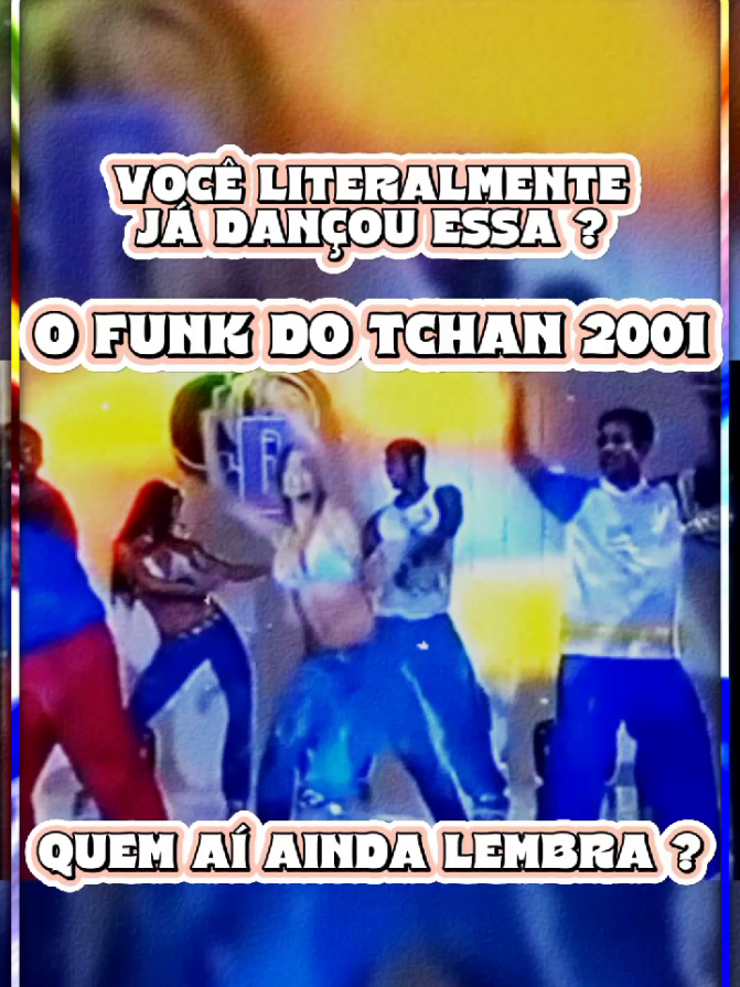 Dança Da Motinha Funk Do Tchan Anos 2000 #funkdotchan #eotchan #funkdasantigas #anos2000musicas #nostalgiamusic 