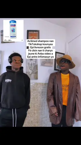 Eskew banm ti bouk la pou 900 Actimed shampoo #haitiantiktok🇭🇹 #gardygardy #comedi