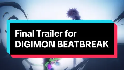 Believe in your... beat! Watch the Final Trailer for DIGIMON BEATBREAK. Featuring the main voice cast and a first listen to the opening theme song. Begins October 2025. #Digimon #BEATBREAK #FYP #Anime