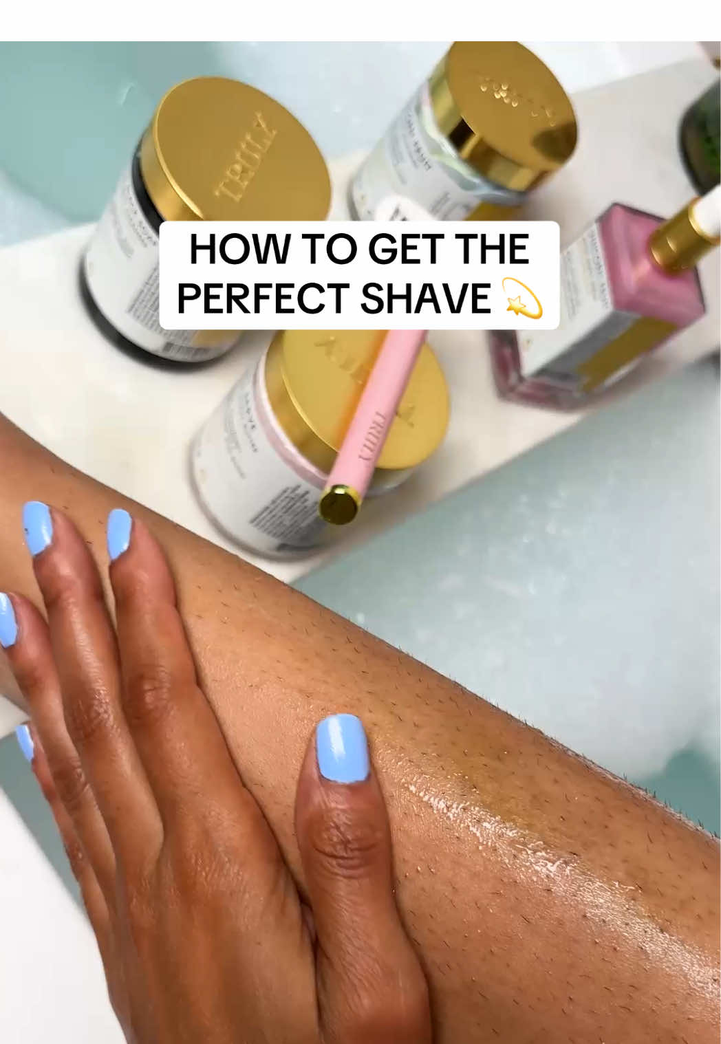 the perfect shave routine 🪒✨ #trulybeauty #shaveroutine #beauty #bodycare #GlowUp 