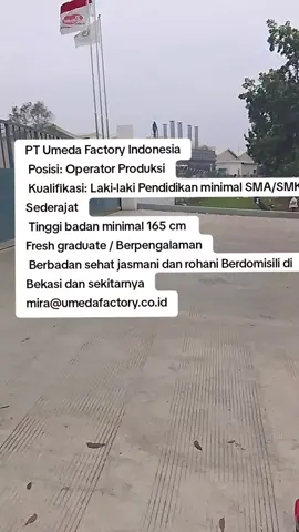 PT Umeda gaes #fyppppppppppppppppppppppp #foryoupage❤️❤️ #infoloker #lokerterbaru #cikarang 