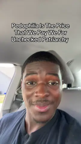 Pedophilia Is The Price We Pay For Unchecked Patriarchy #men #healing #children #spirituality  #fyp 